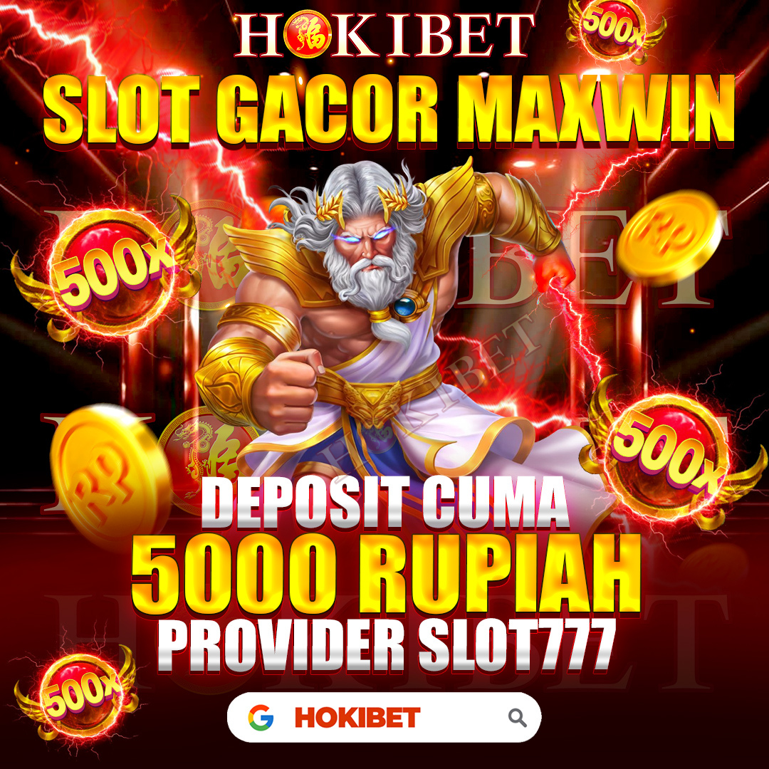 HOKIBET: Slot777 Link Slot Gacor 777 Deposit 5000 Gampang Maxwin Malam Ini